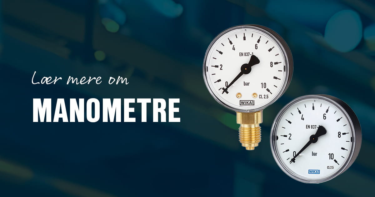 Lær mere om manometre